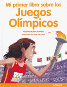 Mi primer libro sobre los Juegos Olímpicos - My First Book About the Olympic Games