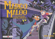 Margo Maloo y los chicos del centro comercial - The Creepy Case Files of Margo Maloo. The Monster Mall