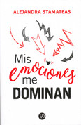 Mis emociones me dominan - My Emotions Control Me