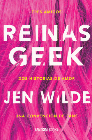 Reinas Geek - Queens of Geek