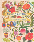 Manos a la tierra. Crea tu propio jardín - Easy Peasy. Gardening for Kids