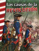 Las causas de la Revolución - Reasons for a Revolution