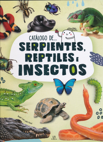 Serpientes, reptiles e insectos - Snakes, Reptiles, and Insects