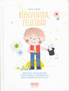 Bienvenida, felicidad - Welcome, Happiness