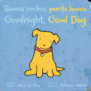 Buenas noches, perrito bueno/Goodnight, Good Dog
