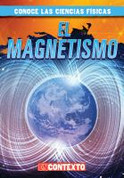 El magnetismo - Magnetism