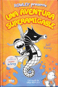 Rowley presenta una aventura superamigable - Rowley Jefferson's Awesome Friendly Adventure
