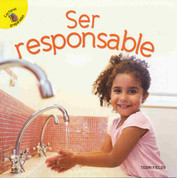 Ser responsible - Being Responsible