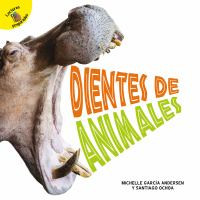 Dientes de animales - Animal Teeth