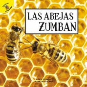 Las abejas zumban - Bees Buzz