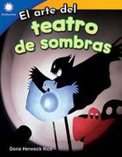 El arte del teatro de sombras - The Art of Shadow Puppets