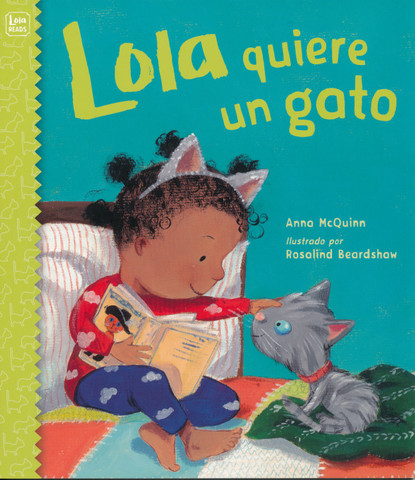 Lola quiere un gato - Lola Gets a Cat