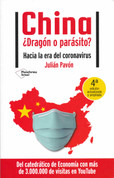China, ¿dragón o parasito? - China, Dragon or Parasite?