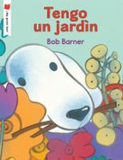 Tengo un jardín - I Have a Garden