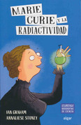 Marie Curie y la radiactividad - Marie Curie and Radioactivity