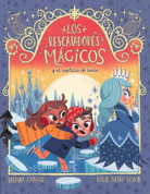 Los rescatadores mágicos y el castillo de hielo - The Magic Rescuers and the Ice Castle