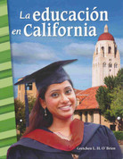 La educación en California - Education in California