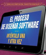 El proceso de diseñar software - The Software Design Process: Try, Try Again