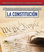 Análisis de las fuentes de información sobre la Constitución - Analyzing Sources of Information about the Constitution