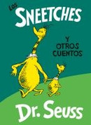 Los Sneetches y otros cuentos - The Sneetches and Other Stories