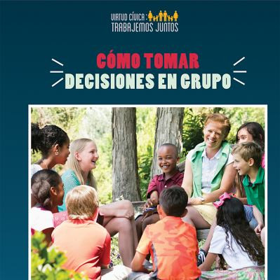 Cómo tomar decisiones en grupo - How to Make Decisions as a Group