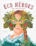 Eco héroes - Eco Heroes