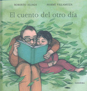 El cuento del otro día - The Story from the Other Day