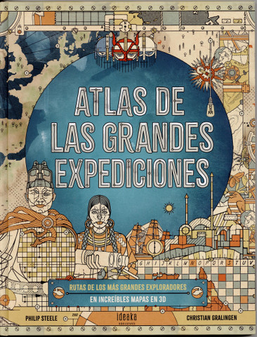 Atlas de las grandes expediciones - The Atlas of Great Journeys