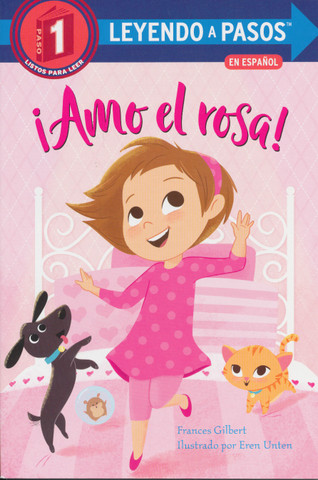 ¡Amo el rosa! - I Love Pink!