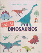 Hola! Dinosaurios - Hello! Dinosaurs