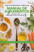 Manual de suplementos dietéticos - Guide to Dietary Supplements