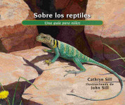 Sobre los reptiles - About Reptiles