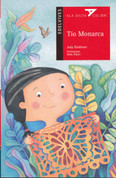 Tío Monarca - Uncle Monarch