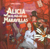 Alicia en el país de las maravillas - Alice's Adventures in Wonderland