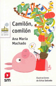 Camilón, comilón - Camilon, Glutton