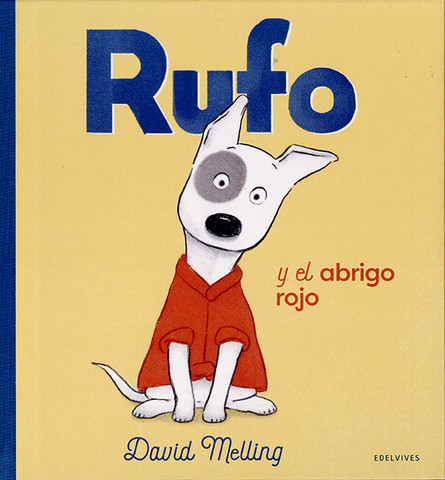 Rufo y el abrigo rojo - Rufus and the Red, Red Coat