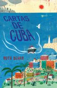 Cartas de Cuba - Letters from Cuba