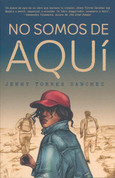 No somos de aquí - We Are Not From Here