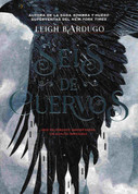 Seis de cuervos - Six of Crows