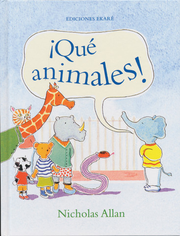 ¡Qué animales! - You're All Animals