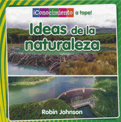 Ideas de la naturaleza - Ideas from Nature