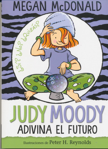 Judy Moody adivina el futuro - Judy Moody Predicts the Future