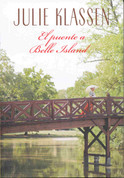 El puente a Belle Island - The Bridge to Belle Island