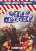 La guerra franco-india - The French and Indian War