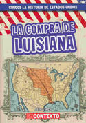 La compra de Luisiana - The Louisiana Purchase
