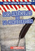 Los Artículos de la Confederación - The Articles of Confederation