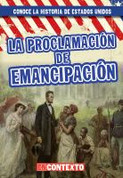 La Proclamación de Emancipación - The Emancipation Proclamation