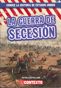 La guerra de Secesión - The Civil War