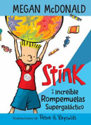 Stink y el increíble Rompemuelas Supergaláctico - Stink and the Incredible Super-Galactic Jawbreaker