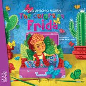 Los colores de Frida/The Colors of Frida